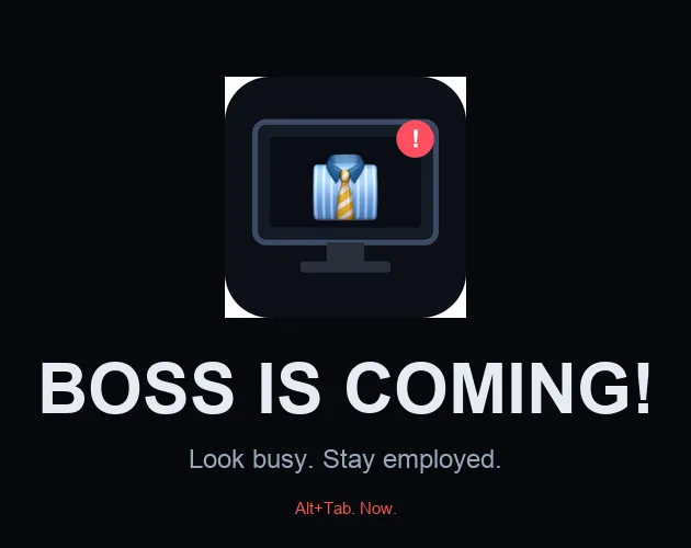 Boss Is Coming!：一台显示器，配着西装和警告标志