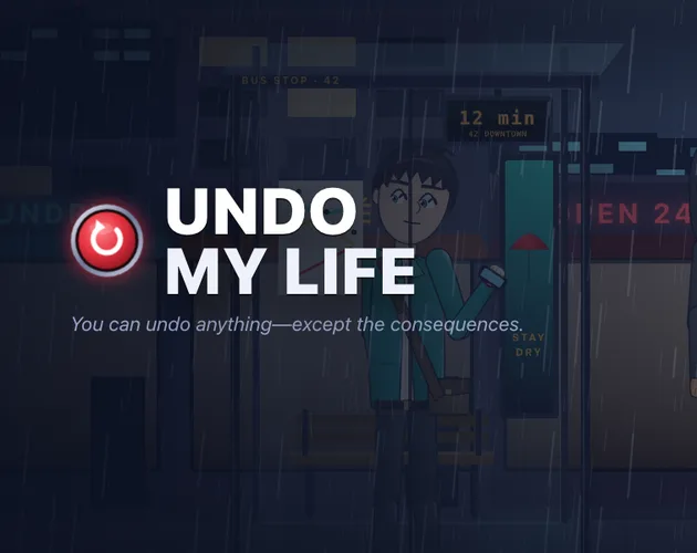 Undo My Life：雨夜的公交站，旁边有一个倒带按钮